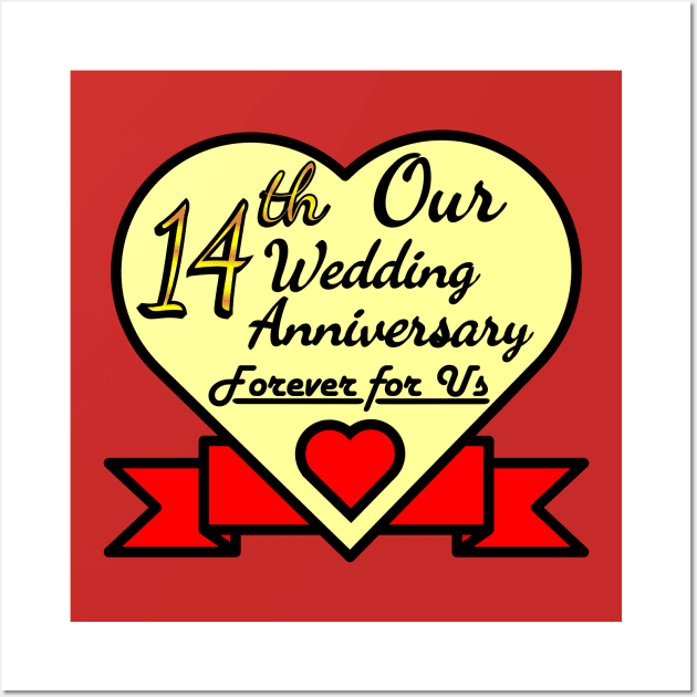 Our 14th Wedding anniversary Wall Art by POD_CHOIRUL